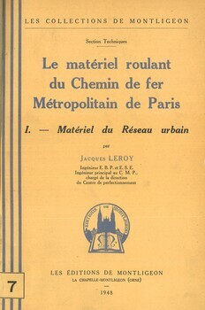 Le matériel roulant du chemin de fer metropolitain de Paris. I : Matériel du réseau urbain